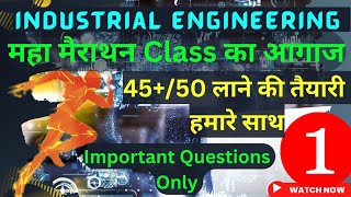 Industrial Engineering Marathon Class -1/ Mechanical Engineering 6th Semester Industrial Engineering