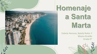 Santa Marta 496 Años Ateneo