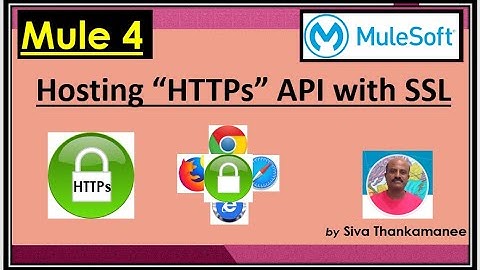 MuleSoft || How to Host HTTPs API using SSL Certificate in Mule-4?