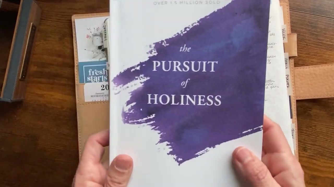 The Pursuit of Holiness by Jerry Bridges - Thoughts and How It Moved Me In A New Direction