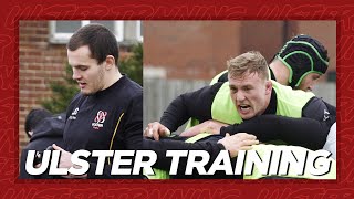 Ulster Rugby training this week | Leinster preparations