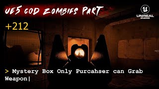 UE5 CoD Zombies Tutorial Part 212: Mystery Box Only Purchaser can Grab Weapon