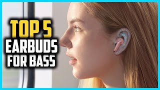 ✅ Top 5 Best Earbuds For Bass of 2026