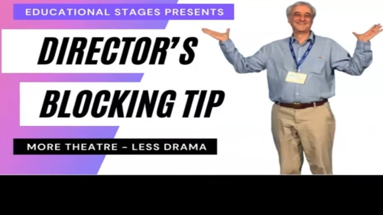 Directors Blocking Tip - YouTube