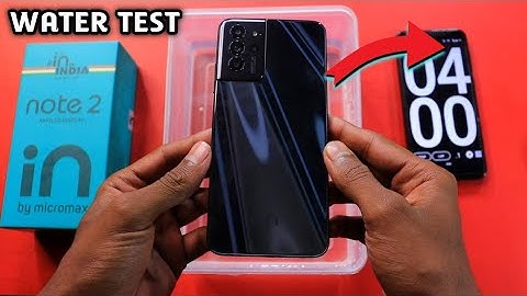 Micromax in Note 2 Water Test || Micromax in Note 2 Durability Test
