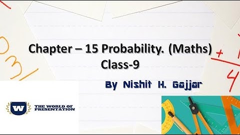 Chapter-15 Probability (Class-9) Maths New Presenation.