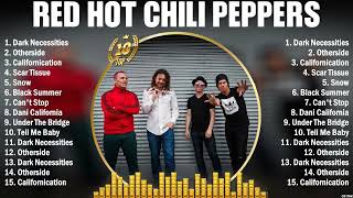 Red Hot Chili Peppers The Best Rock Songs Ever ~ Most Popular Rock Songs Of All Time