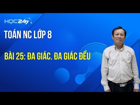 Video Toán NC lớp 8 - Bài 25: Đa giác Đa giác đều - youtube