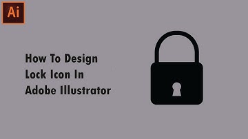 How to Create Lock Icon in Adobe Illustrator - Illustrator tutorial