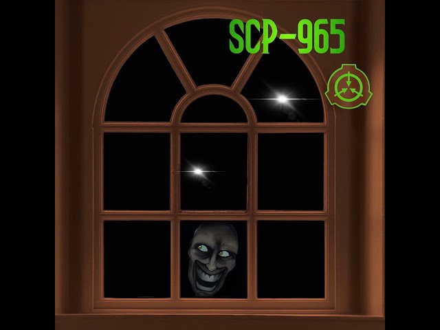 Scp-965 : r/SCP