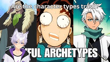 The worst types of characters 2 [Olamasama Reaction]