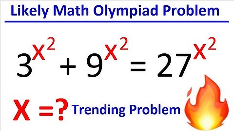 Math Olympiad Problem | Find X | 3^x^2+9^x^2=27^x^2 |challenging Algebra Problem | Olympiad Math