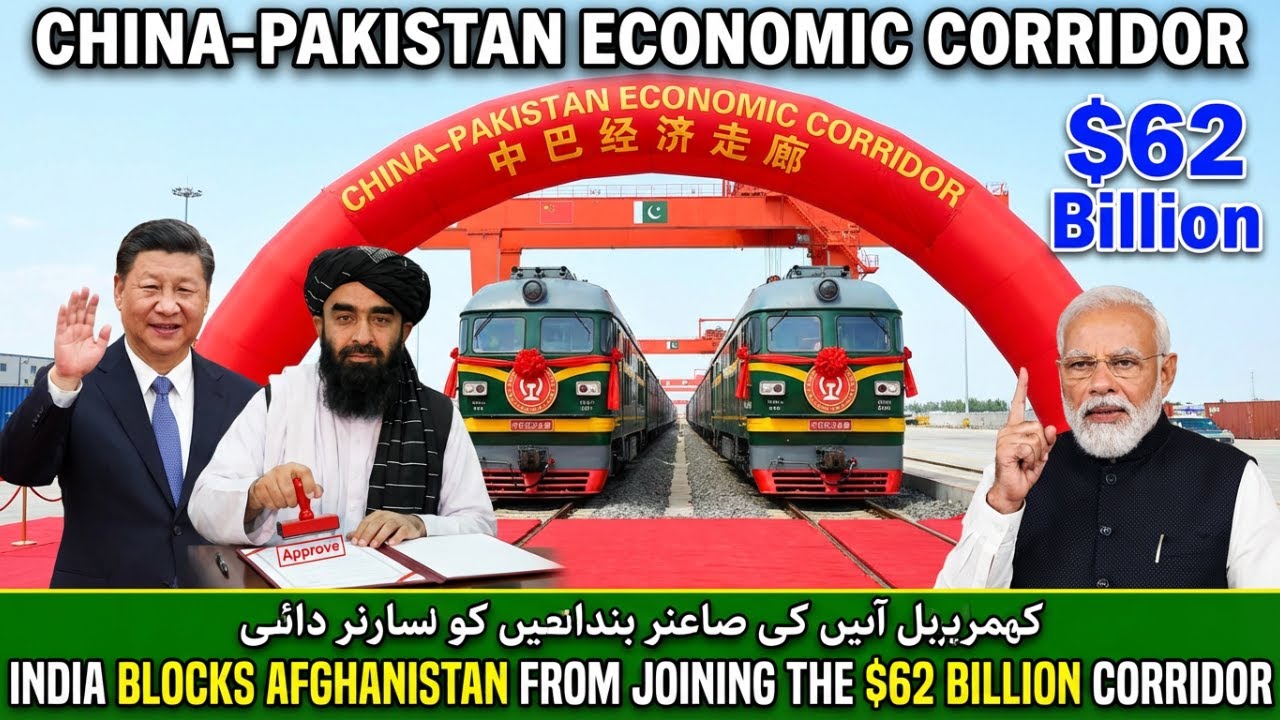 China Extends $62 Billion Corridor to Afghanistan — Bypassing India's Influence Entirely