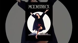 Moonstruck