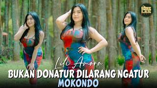 Lili Amora - Bukan Donatur Dilarang Ngatur // Mokondo