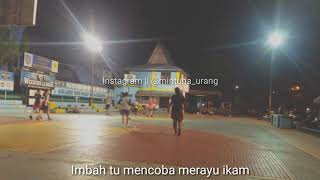 Cocok buat Story WA 'PHO' Bahasa banjar #mantan #baper #storywa #PHO