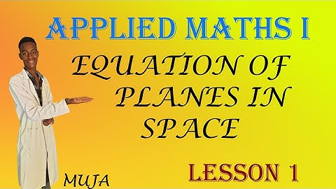 Equation of planes in space| Applied One || ATC TUBE | Muja | #tutorial #maths #Atctube