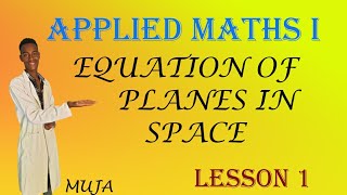 Equation of planes in space| Applied One || ATC TUBE | Muja | #tutorial #maths #Atctube
