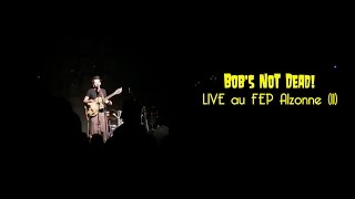 Bob's Not Dead [FEP Alzonne Mars 2017] chords