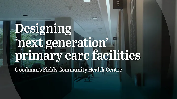 A ‘Next Generation’ Primary Healthcare Facility