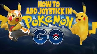 HOW TO ADD JOYSTICK IN POKEMON GO  (HACK)  (TECH GAME TV) 😱😱😱 screenshot 3