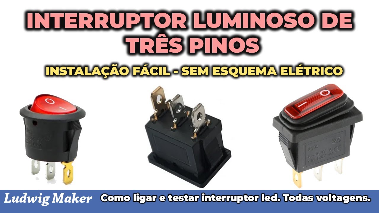 Interruptor luminoso de três pinos LED gangorra como instalar e como identificar pinos.