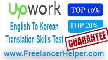 Pass Upwork English To Korean Translation Skills Test answers-TOP 10%