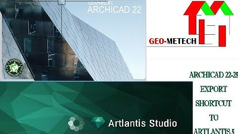 ARCHICAD 22-25 EXPORT SHORT CUT TO ARTLANTIS 5