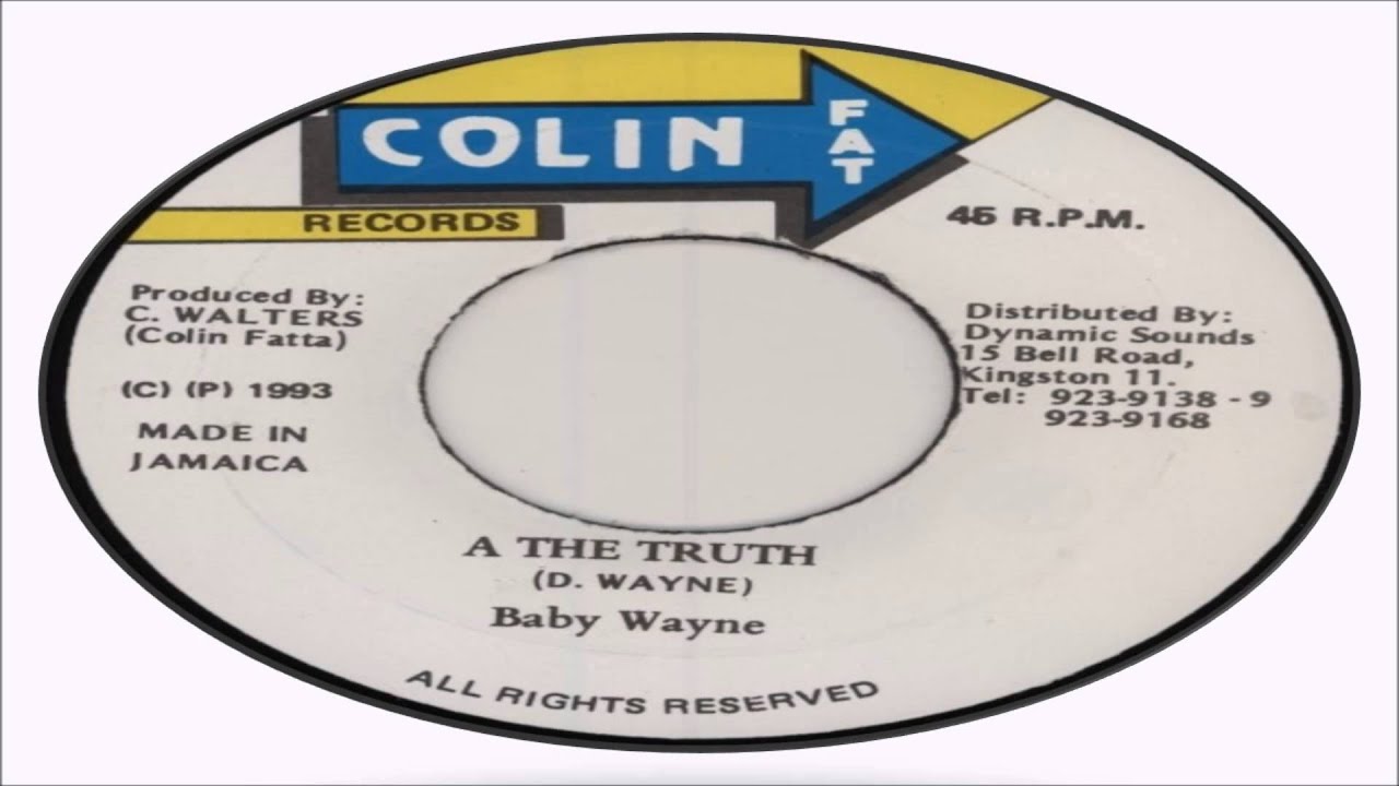 Baby Wayne-A The Truth 1993 (Colin Fat Records)