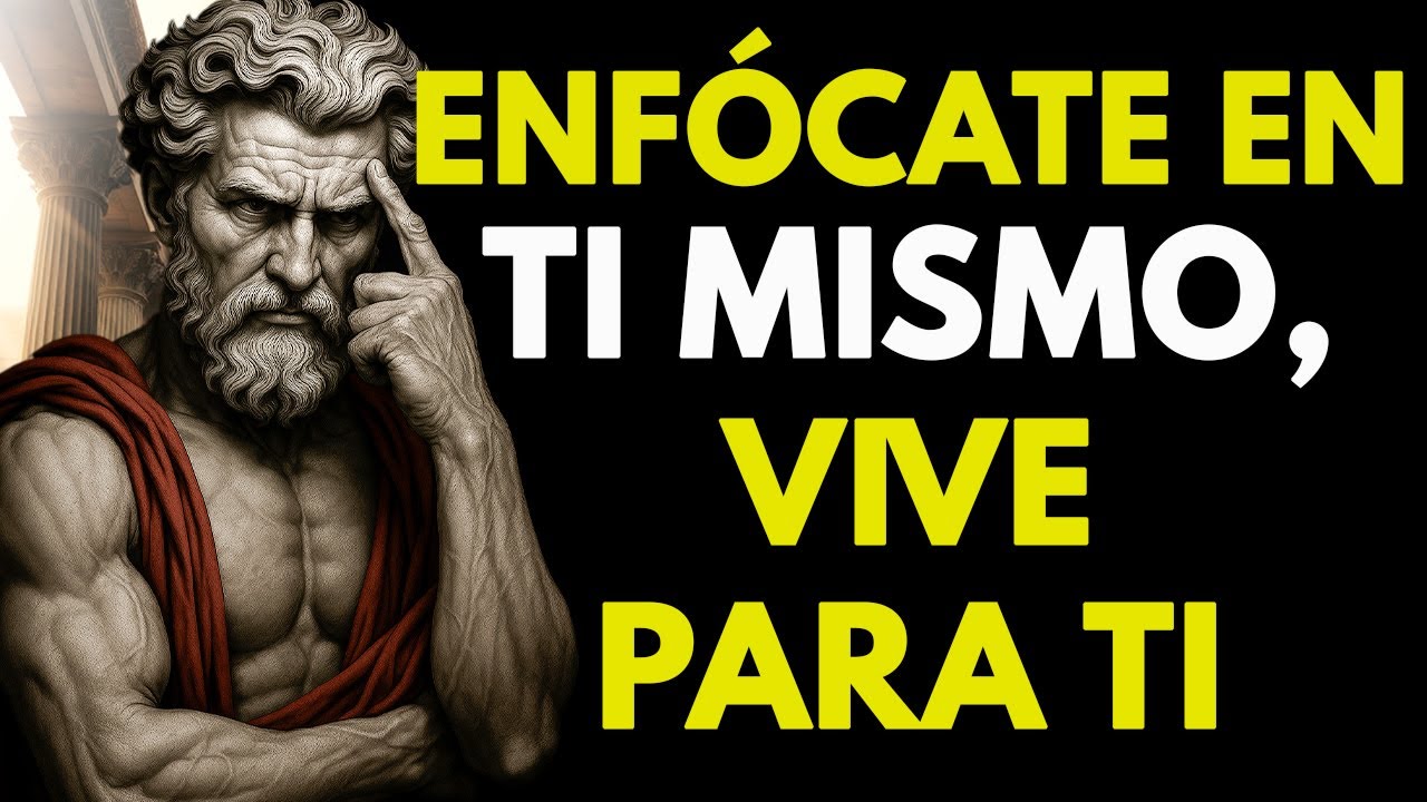 DEJA DE DESPERDICIAR TU VIDA: ENFÓCATE EN TI | Estoicismo - YouTube