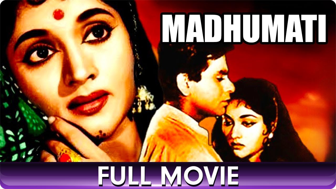 Madhumati Hindi Full Movie Dilip Kumar Vyjayanthimala Bimay Roy madhumati-hindi-full-movie-dilip-kumar-vyjayanthimala-bimay-roy