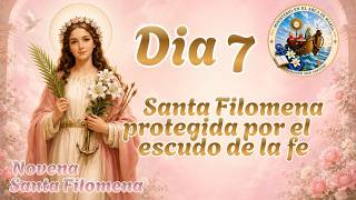⚓💖DAY 7 SAINT PHILOMENA PROTECTED BY THE SHIELD OF FAITH