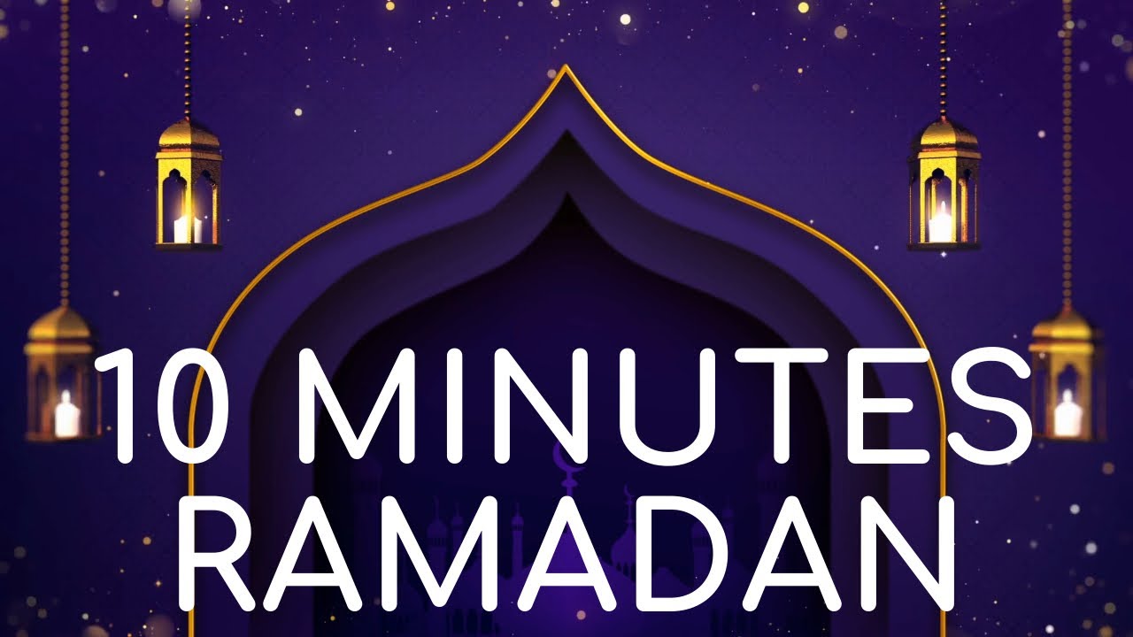 10 Minutes of Ramadan Kareem Mubarak Background Music 2025