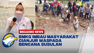 BMKG Imbau Masyarakat Cianjur Waspada Bencana Susulan