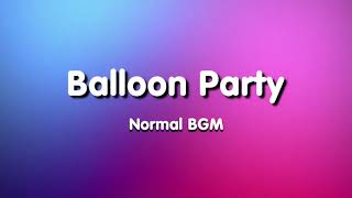 LINE Lets Get Rich: Balloon Party Normal BGM