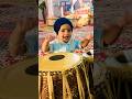 Small Baby Playing Tabla Tabla Sikh Waheguru Gurbani Kirtan Shortvideo Shorts Viral 100k Small Baby Playing Tabla Tabla Sikh Waheguru Gurbani Kirtan Shortvideo Shorts Viral 100k