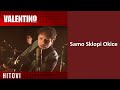 Valentino - Samo sklopi okice  (Official Video 2014) HD