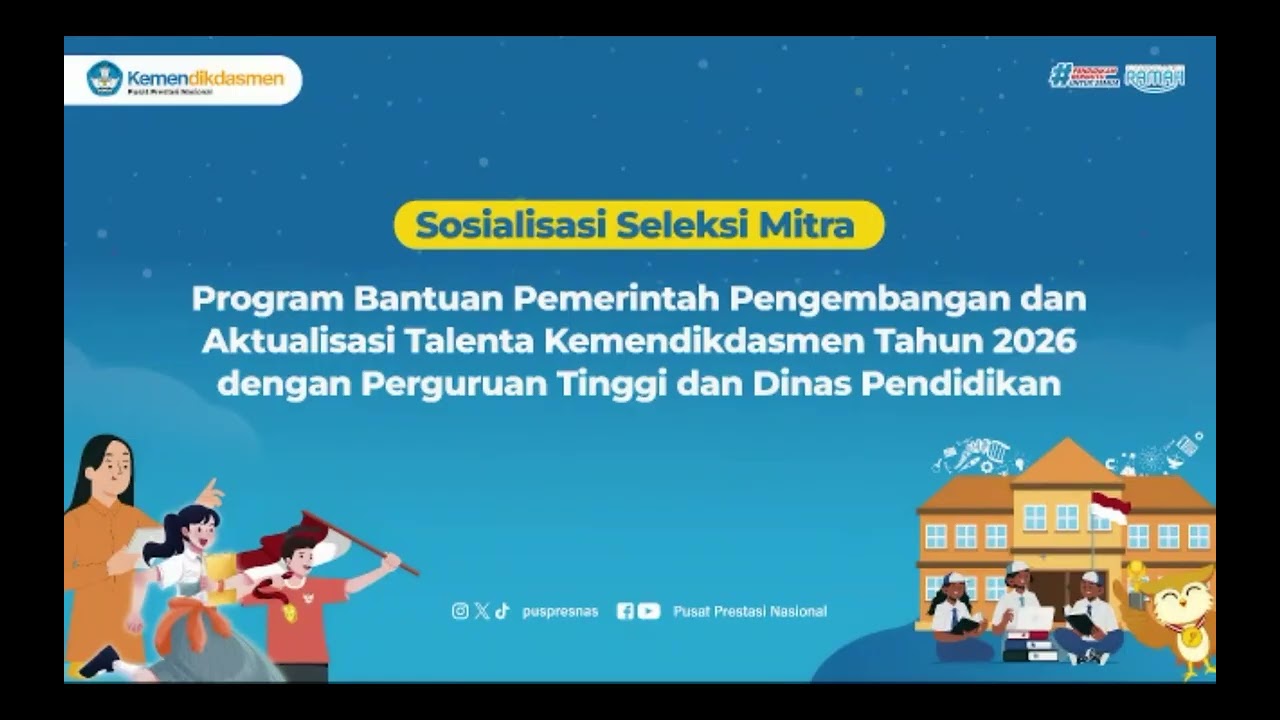 Sosialiasi Seleksi Mitra Kemendikdasmen Tahun 2026
