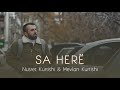 Nusret Kurtishi ft. Mevlan - Sa here