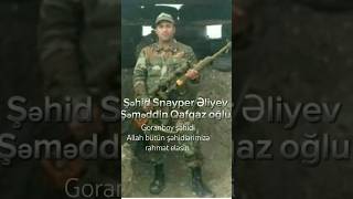 Şəhid Snayper Əliyev Şəməddin Qafqaz oğlu #shortvideo #snayper #sniper #снайпер