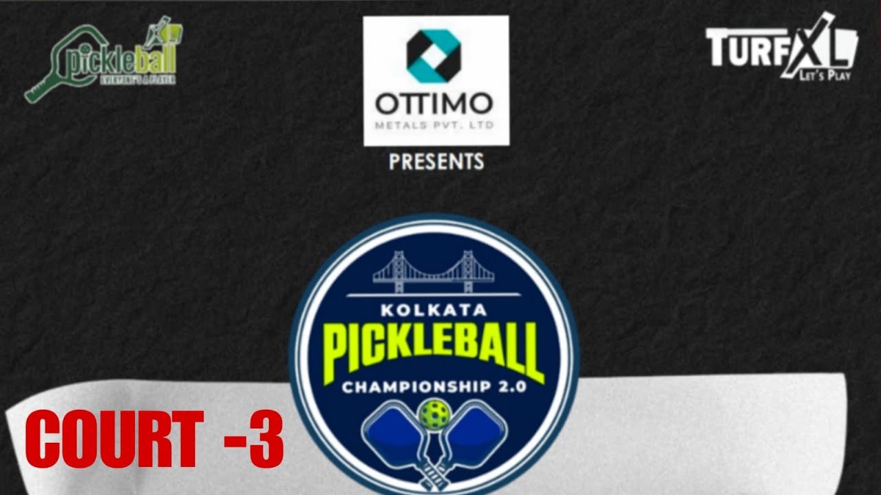 KOLKATA PICKLEBALL CHAMPIONSHIP 2.0,COURT -3 LIVE,DAY-2,LINK2