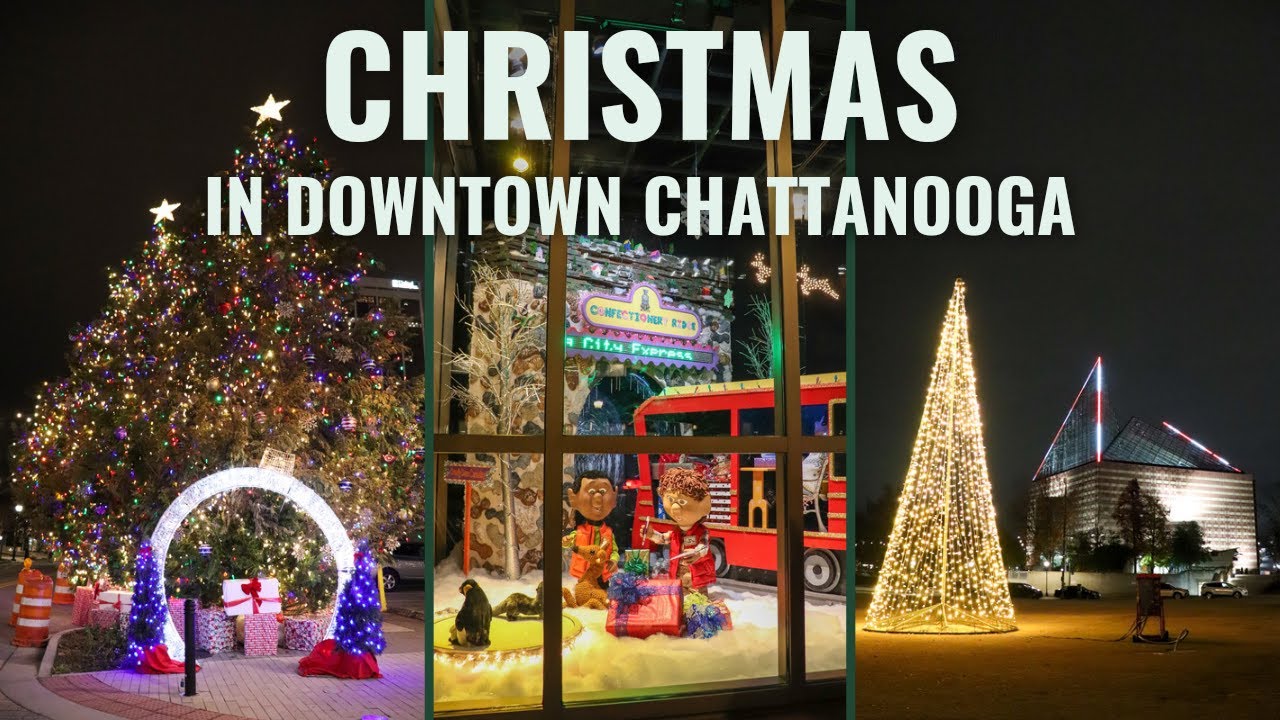 2023 Where To See Christmas Lights In Chattanooga