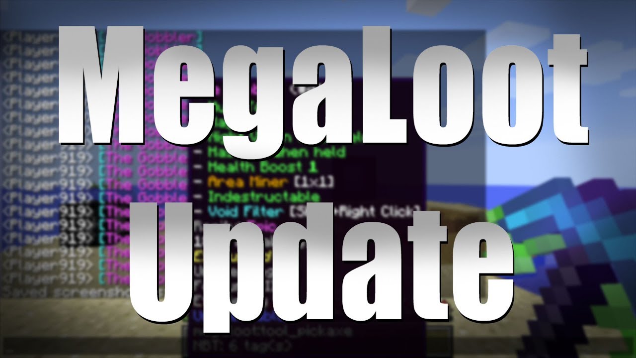 Mod Development Minecraft Minecraft Mod Development - MegaLoot Update - Configuration changes ...