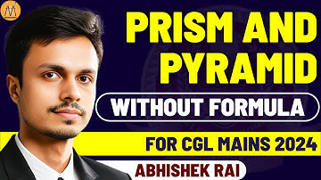 PRISM AND PYRAMID | MATHS MANIA