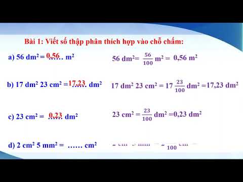 Viết số đo diện tích dưới dạng số thập phân. (Tiết 43)