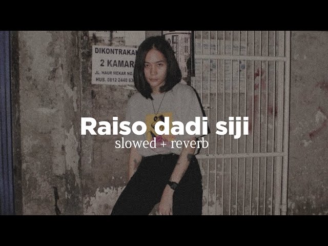 raiso dadi siji - nella kharisma (slowed + reverb) keroncong version class=