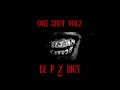 Le p x bigy  one shot vol 2 prod queen808saha