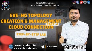 EVE-NG Topology Creation & Management | Cloud Connection Lab | Part-4 | Step-by-Step