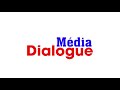 Dialogue mdia