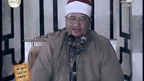 الشيخ محمد عبد الوهاب الطنطاوى- سورة الفتح- فى بيوت الله - مسجد النور 2000